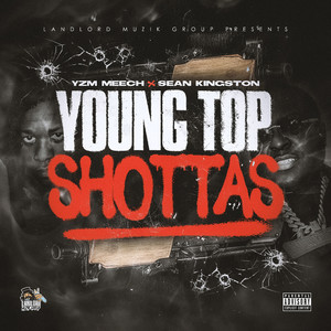 Young Top Shottas (Explicit)