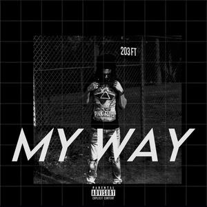 My Way (Explicit)