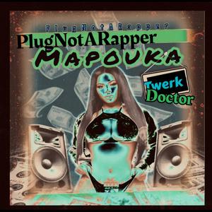 Mapouka Twerk Doctor (Explicit)