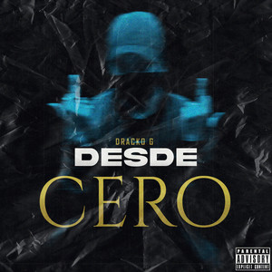 Desde Cero (Explicit)