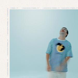 I WANNA FEEL IT (Extended Mix)