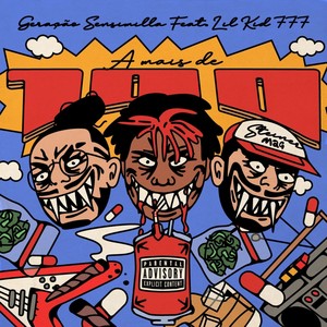 A Mais de 100 (Explicit)