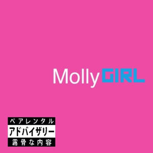 MOLLYGIRL (Explicit)