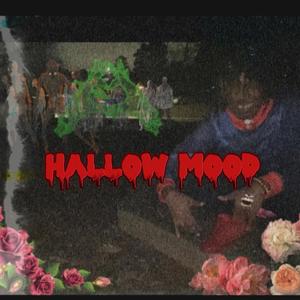 Hallow Mood (Explicit)