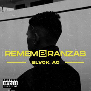 Remembranzas (Explicit)