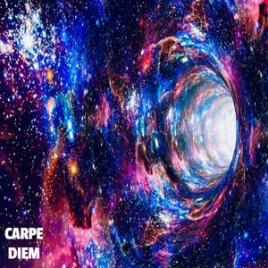 CARPE DIEM (Explicit)