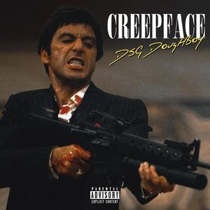 Creepface (feat. YBL J2) [Explicit]