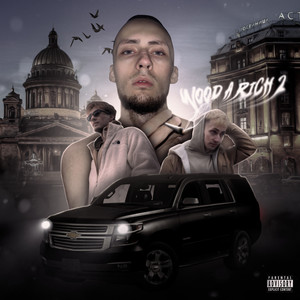 Wood a Rich 2 (Explicit)