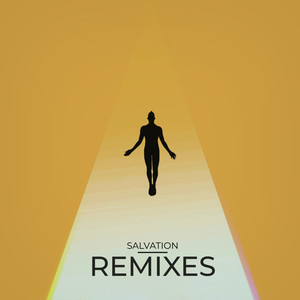 Salvation - Remixes