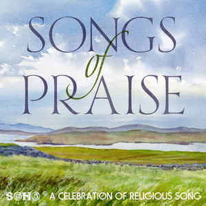 Songs of Praise: A Celebration of Religious Song