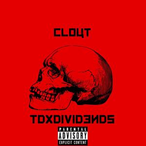 Clout (feat. FG Dividends) (Explicit)