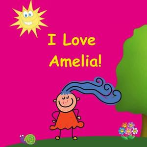 I LOVE AMELIA (REMIX)