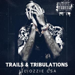 Trails & Tribulations