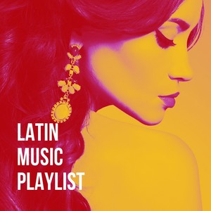 Latin Music Playlist