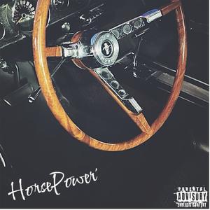 Horsepower (Explicit)