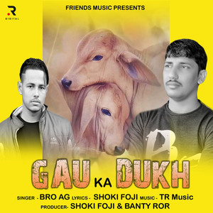 Gau Ka Dukh