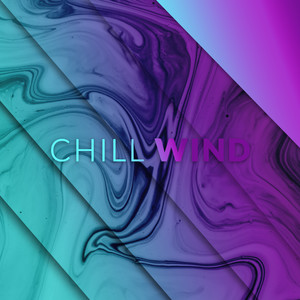 Chill Wind – Winter Chillout Set 2019 / 2020