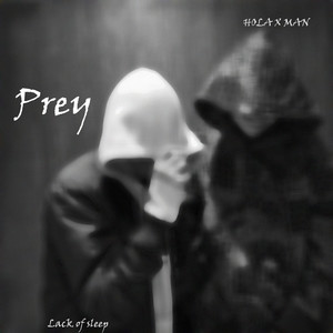 Prey (Explicit)