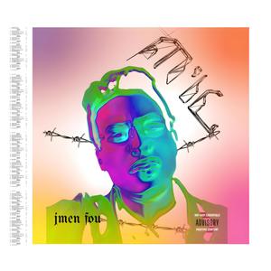 Jmen fou (Explicit)