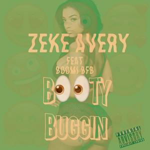 Booty Buggin(feat. Boomi BFB) (Explicit)