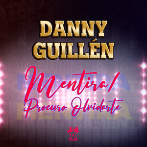 Mentira / Procuro Olvidarte