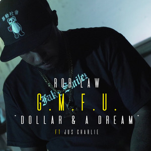 G.M.F.U. (Dollar and a Dream) [Explicit]