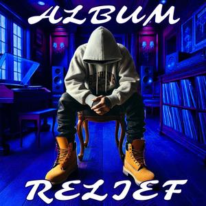 Album Relief (Explicit)