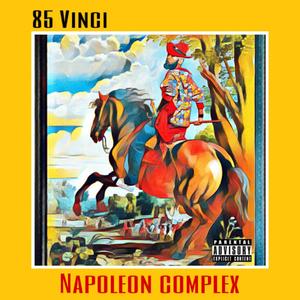 Napoleon Complex (Explicit)