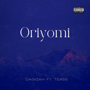 Oriyomi (Explicit)