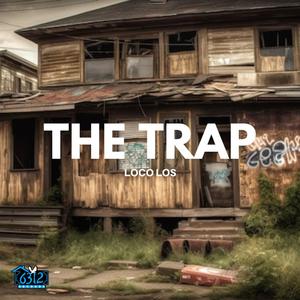 The trap (Explicit)