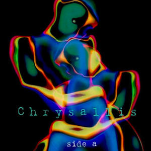 Chrysallis (side a) [Explicit]