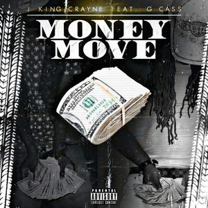 Money Move (feat. G Cass) [Explicit]