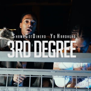 3RD Degree (Explicit)