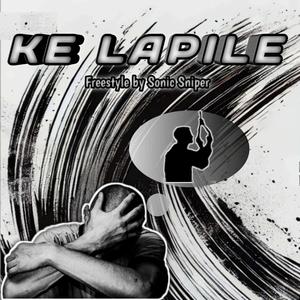 Ke lapile (Freestyle) (Explicit)
