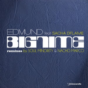 Big Time (Soul Minority Deep Mix)