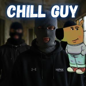 Chill Guy (UK Drill Speech) [Explicit]