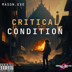 Critical Condition (Explicit)