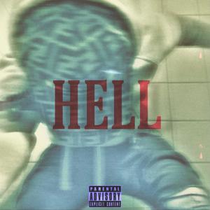 HELL (Explicit)