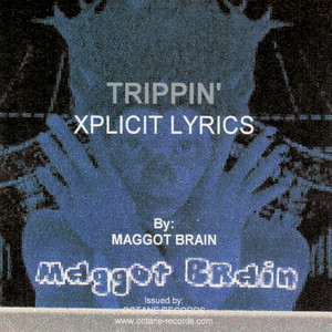 Trippin' (Explicit)