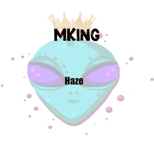 Haze (Explicit)