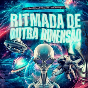 Ritmada de Outra Dimensão (Explicit)