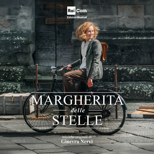 MARGHERITA DELLE STELLE (Colonna Sonora Originale della Serie Tv)