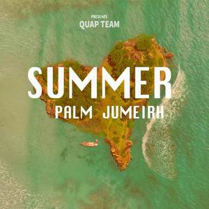 Summer Palm Jumeirh (Explicit)