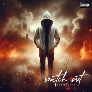 Watch out (feat. 3waytay & Brideofxhuxky) [Explicit]