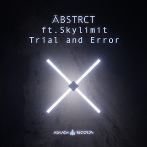 Trial and Error (Radio Edit)