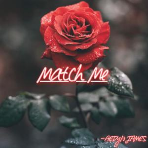 Match Me (Explicit)