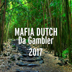 Da Gambler 2017