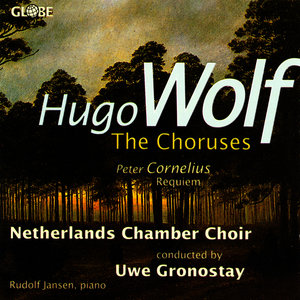 Hugo Wolf: The Choruses