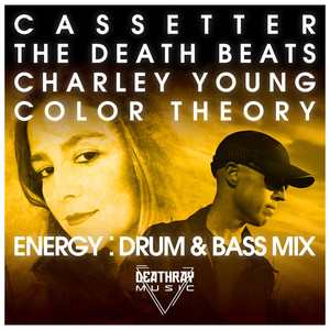 Energy (Drum & Bass Mix) [Explicit]