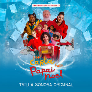 Uma Carta para Papai Noel - Trilha Sonora Original